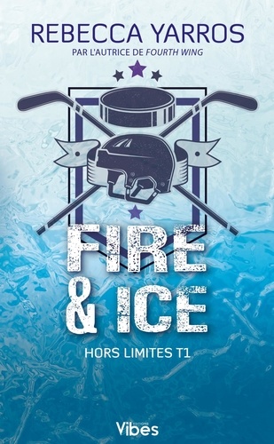 Hors limites/01/Fire & ice