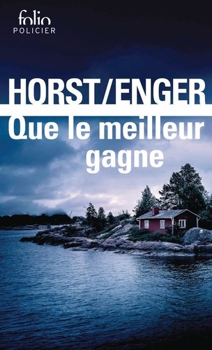 Que le meilleur gagne. Une enquête de Blix et Ramm