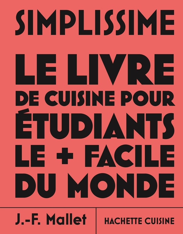 Le livre de cuisine pour étudiants le facile du monde