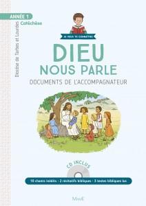 Dieu nous parle, Année 1. Documents de l'accompagnateur, avec 1 CD audio