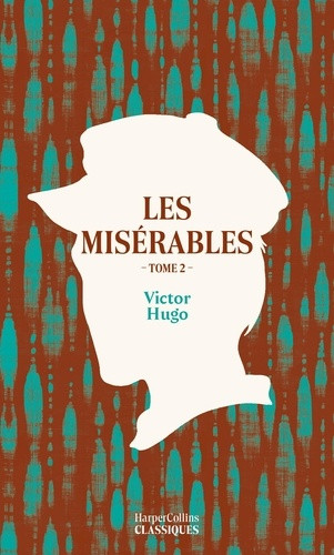 Les Misérables Tome 2