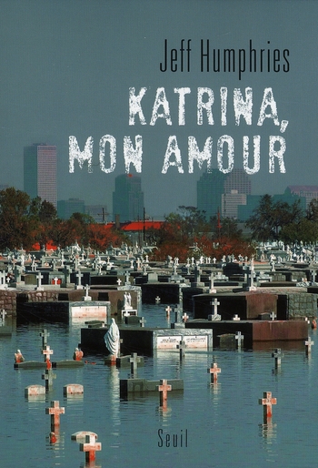 Katrina, mon amour