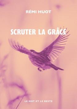 Scruter la grâce