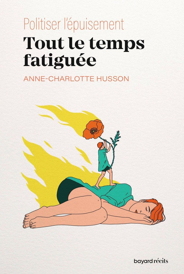 Politiser l'épuisement. Histoire d'un corps fatigué