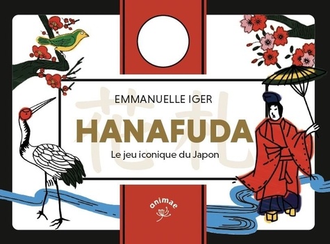 HANAFUDA - LE JEU ICONIQUE DU JAPON