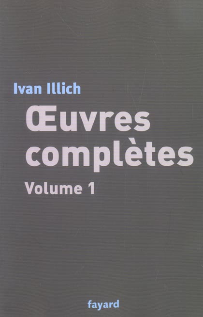 Oeuvres complètes. Volume 1
