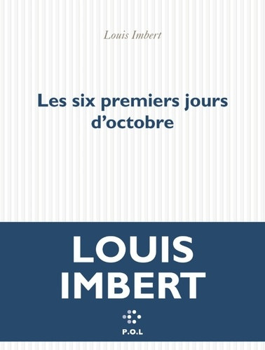 Les six premiers jours d'octobre