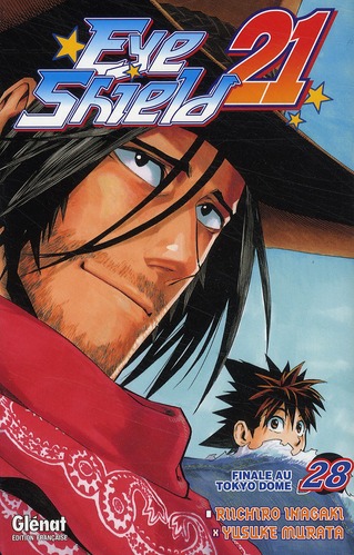 Eye Shield 21 Tome 28 : Finale au Tokyo Dome