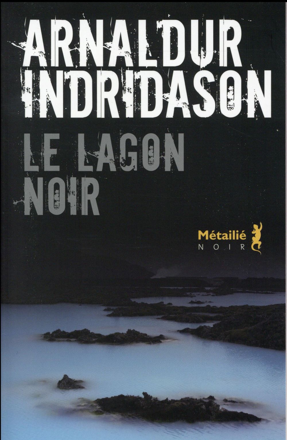 Le lagon noir