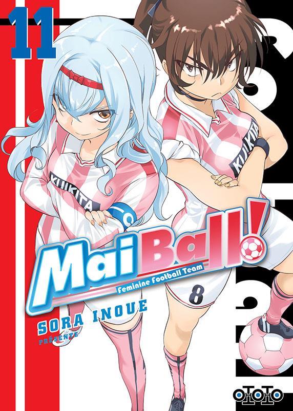 Mai Ball ! Feminine Football Team Tome 11