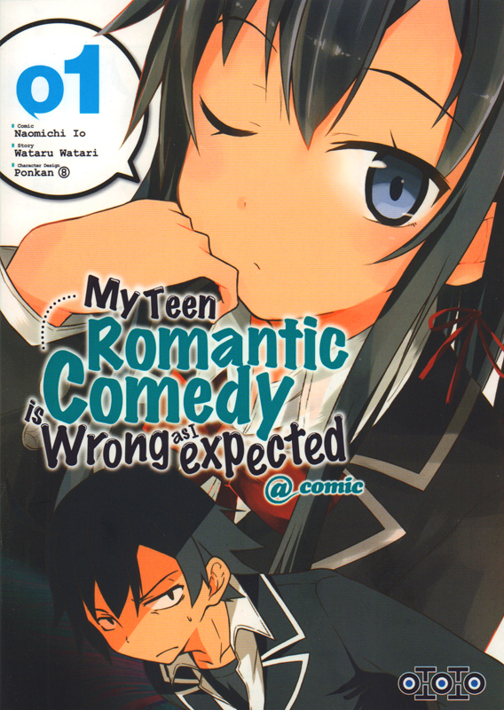 My Teen Romantic Comedy is wrong as I expected @comic Tome 1