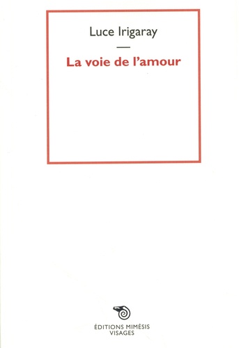 La voie de l'amour