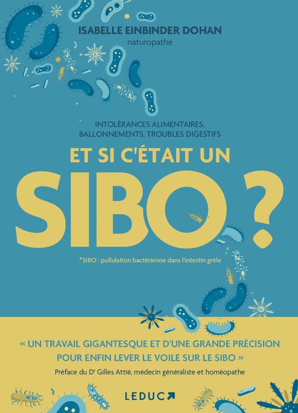 Et si c'était un SIBO ?