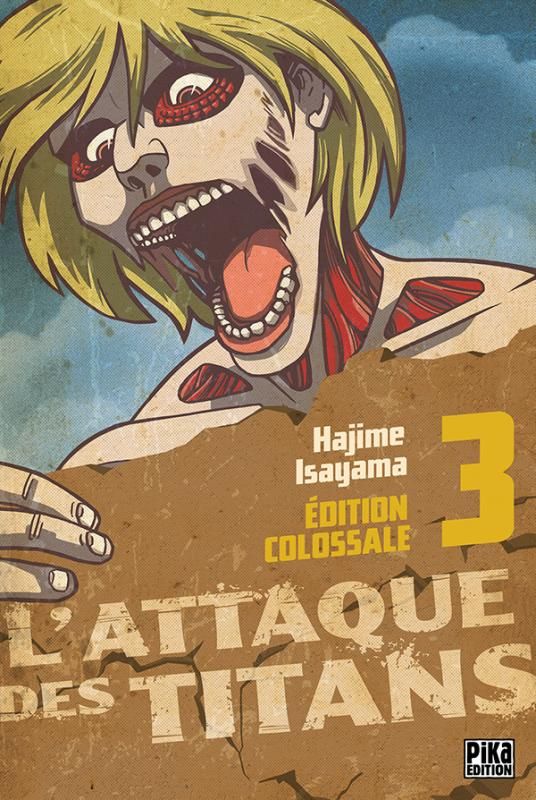 L'attaque des titans - Edition colossaleTome 3