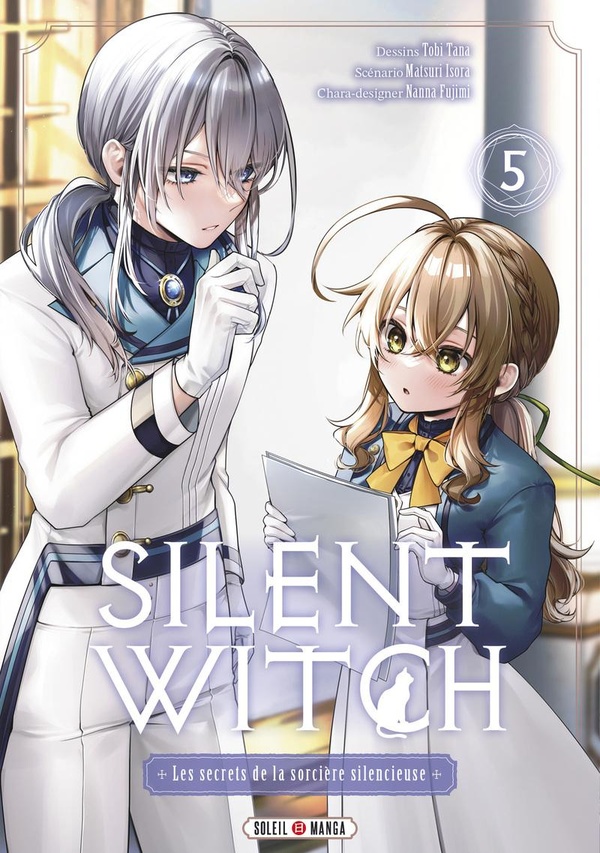 Silent Witch. Les Secrets de la sorcière silencieuse Tome 5