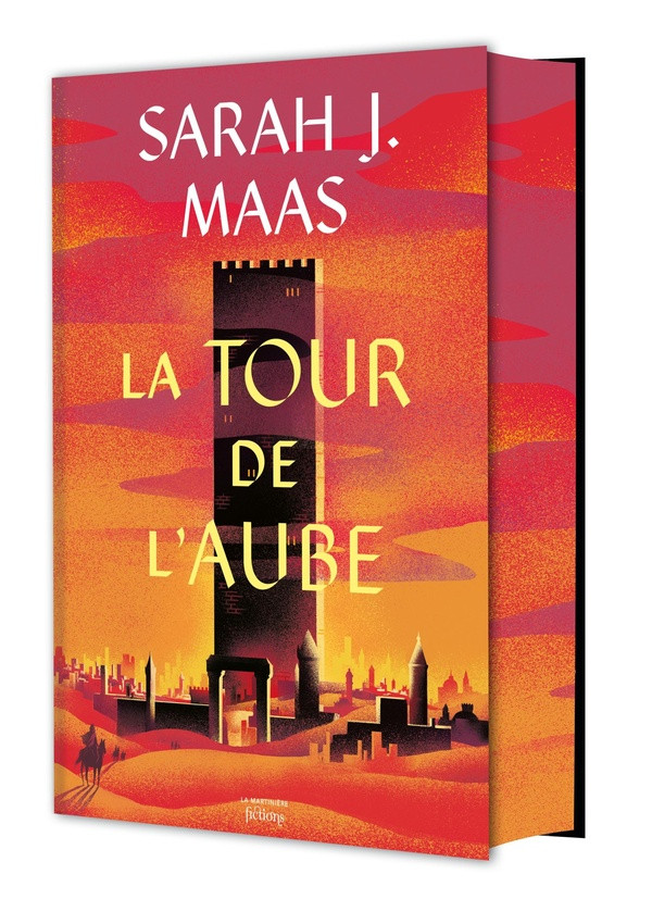 The Throne of Glass Tome 6 : La Tour de l'aube. Edition collector