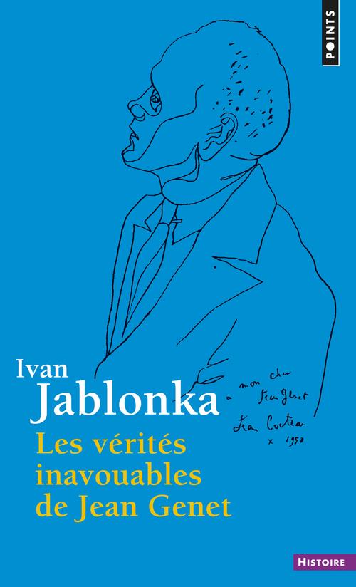 Les Vérités inavouables de Jean Genet