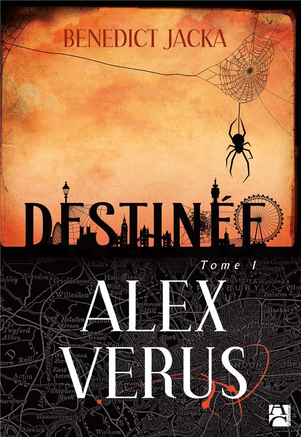 Alex Verus Tome 1 : Destinée