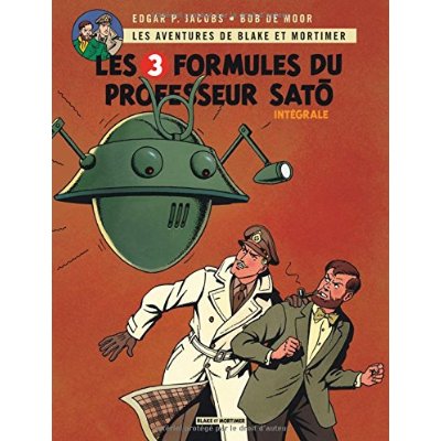 Les aventures de Blake et Mortimer Intégrale : Les 3 formules du professeur Sato. Tomes 1 et 2