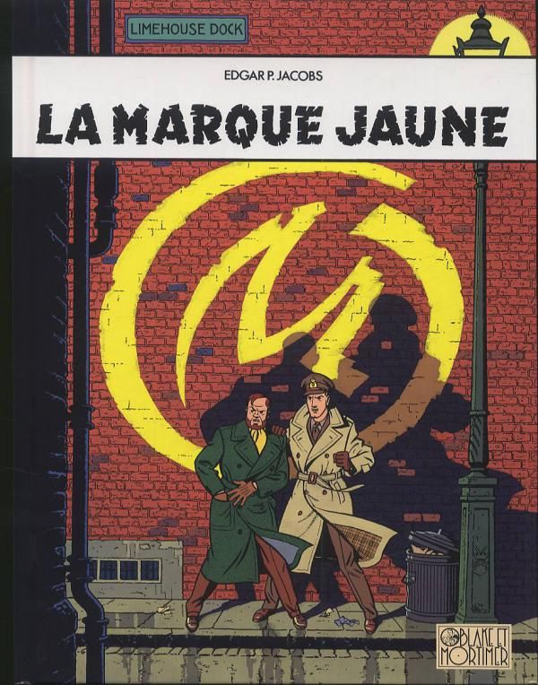 Les aventures de Blake et Mortimer Tome 6 : La marque jaune