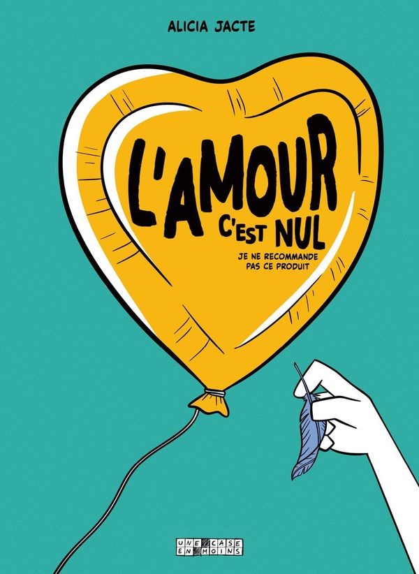 L'amour c'est nul ! (Je ne recommande pas ce produit)