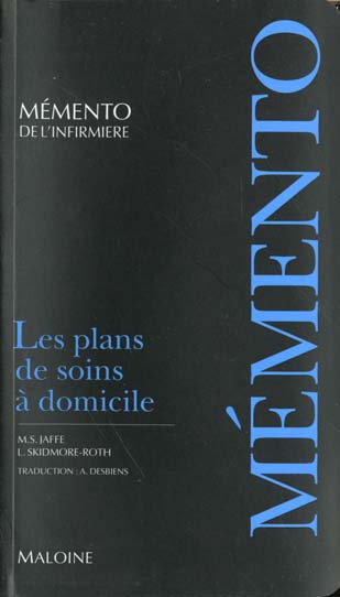Les plans de soins à domicile