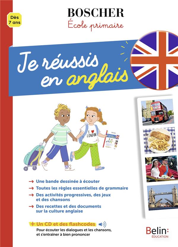 Je réussis en anglais. Avec 1 CD audio