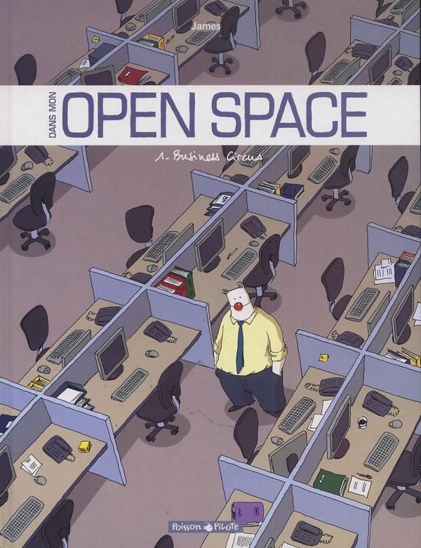Dans mon Open Space Tome 1 : Business Circus