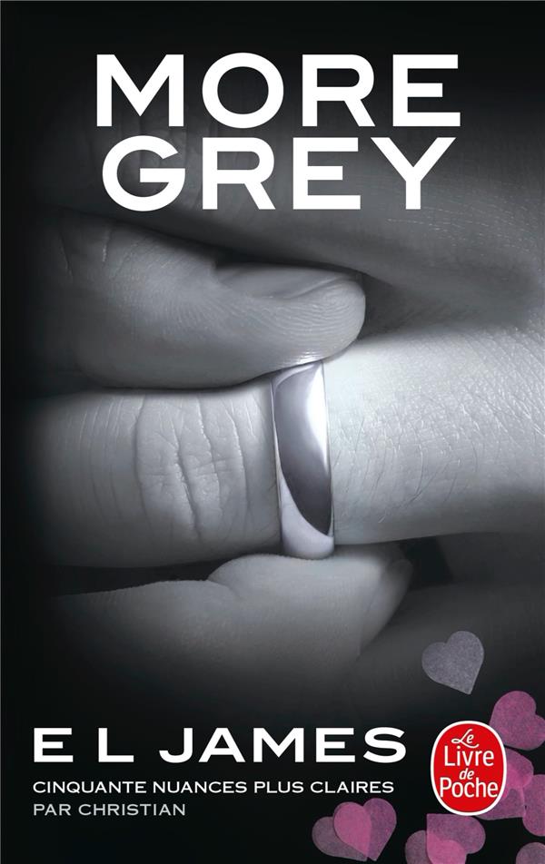 Fifty Shades/06/More Grey. Cinquante nuances plus claires par Christian