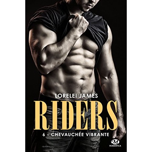 Riders Tome 6 : Chevauchée vibrante