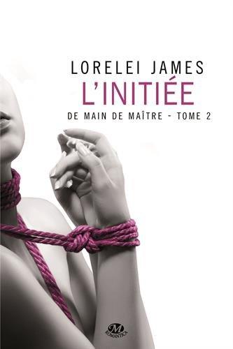 De main de maître Tome 2 : L'initiée