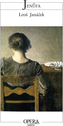 Jenufa. Opéra en trois actes