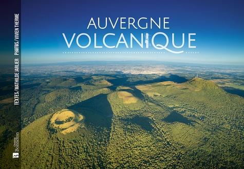 Auvergne volcanique