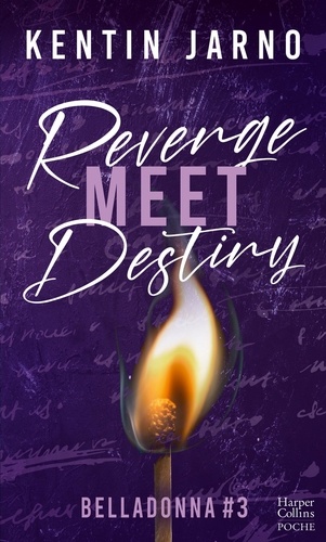 Belladonna/03/Revenge Meet Destiny