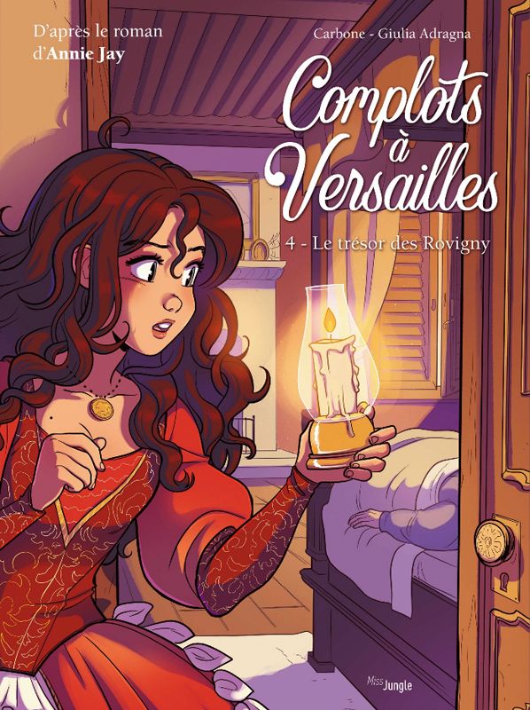 Complots à Versailles Tome 4 : Le trésor des Rovigny