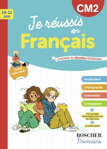 Je réussis en français CM2. Avec un livre audio offert ! Edition 2025