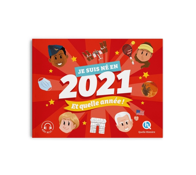 Je suis né en 2021. Et quelle année !