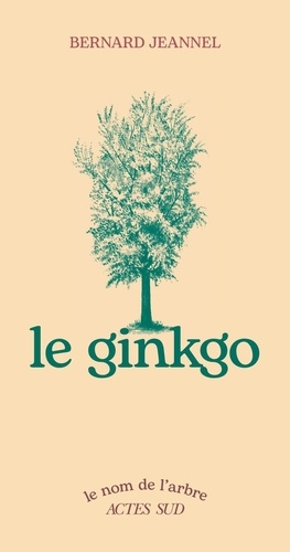 Le Ginkgo. 2e édition