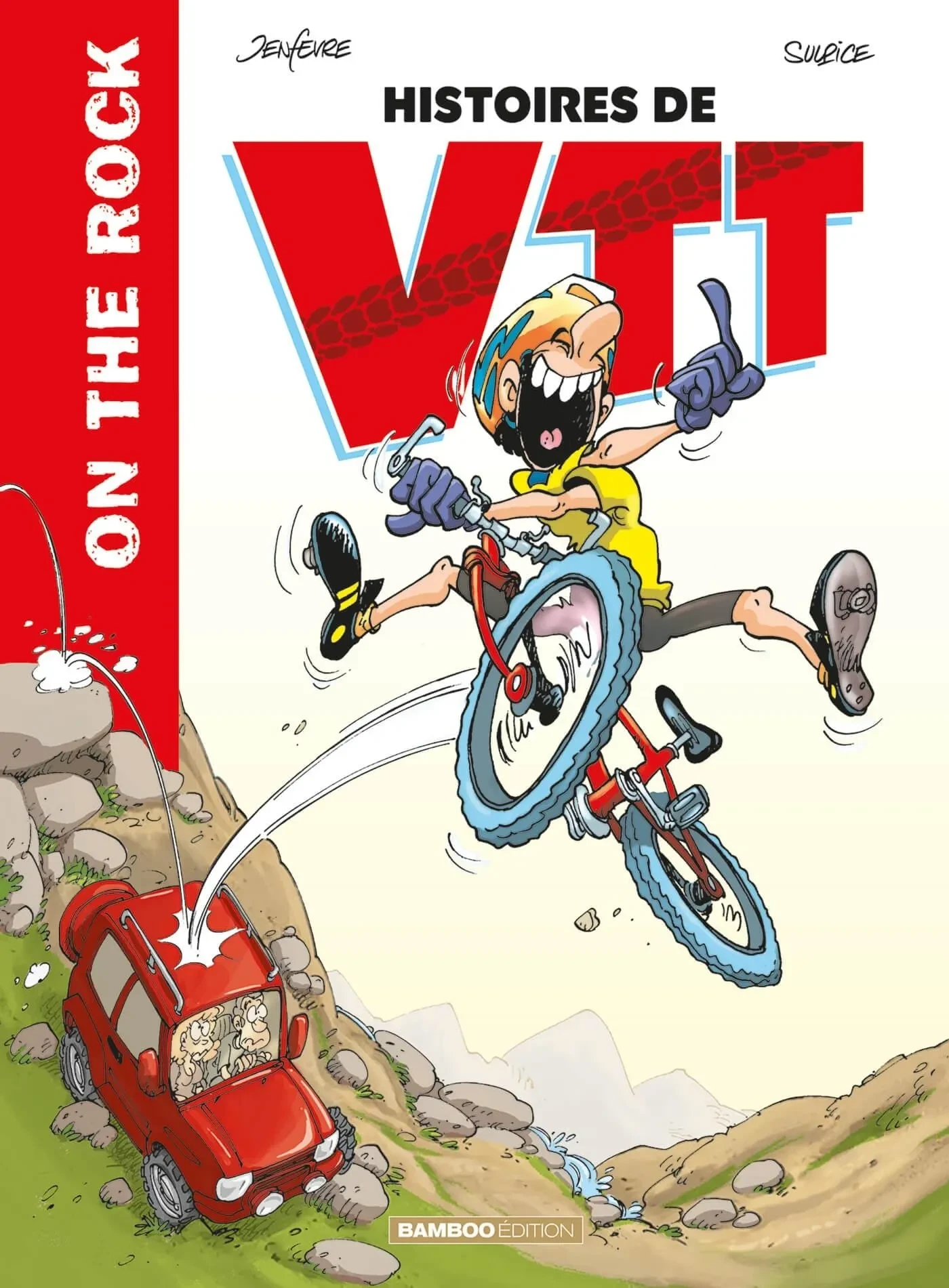 On the rock : histoires de VTT