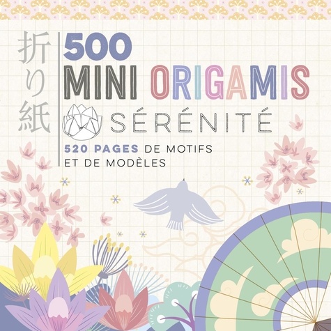 500 mini origamis. Sérénité