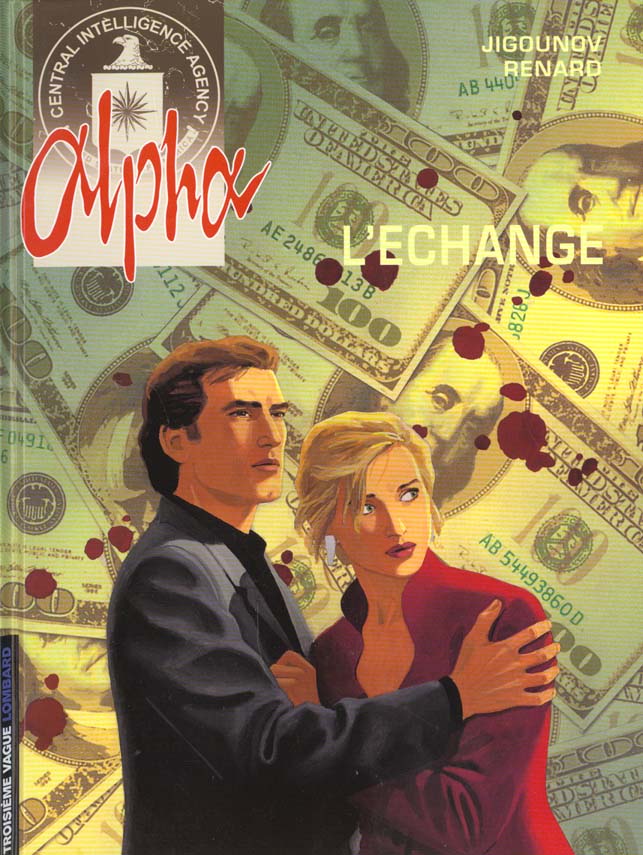 Alpha Tome 1 : L'échange