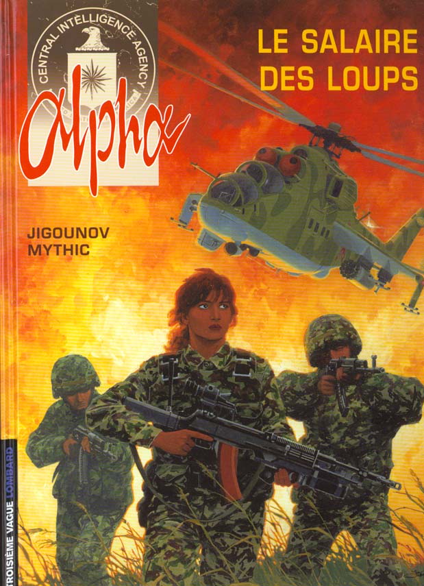 Alpha Tome 3 : Le salaire des loups