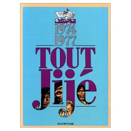 Tout Jijé Tome 13 : 1974-1977
