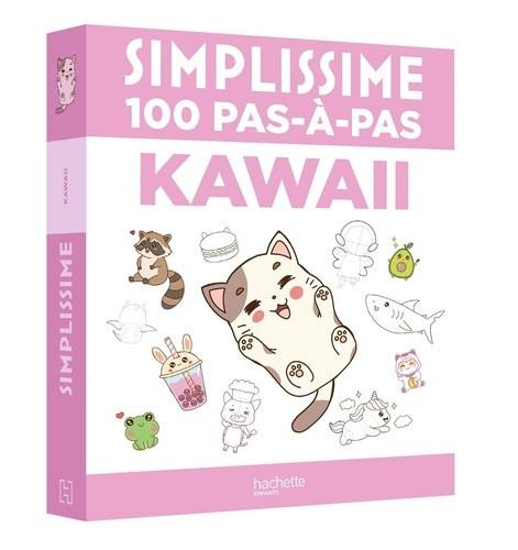 Simplissime - 100 pas-à-pas kawaii