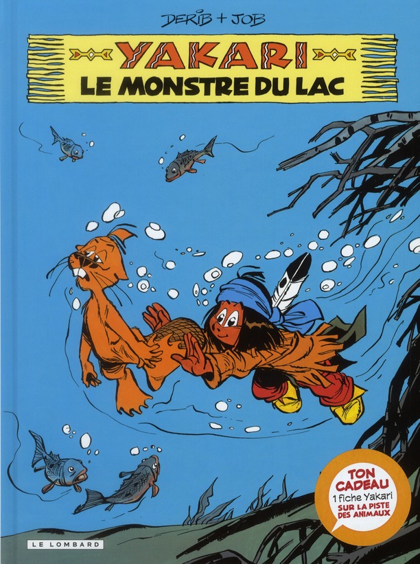 Yakari Tome 17 : Le monstre du lac