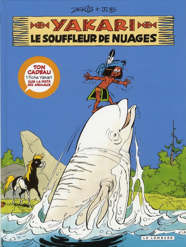 Yakari Tome 21 : Le souffleur de nuages