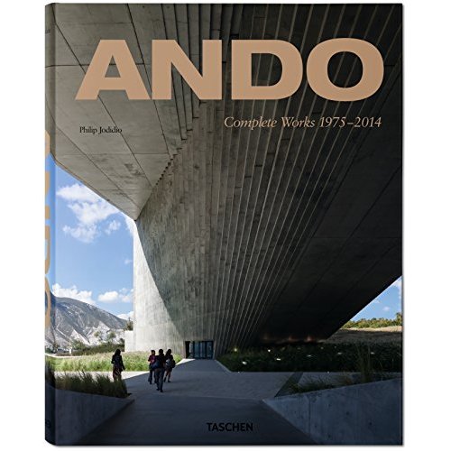 Ando. Complete Works 1975-2014, Edition français-anglais-allemand