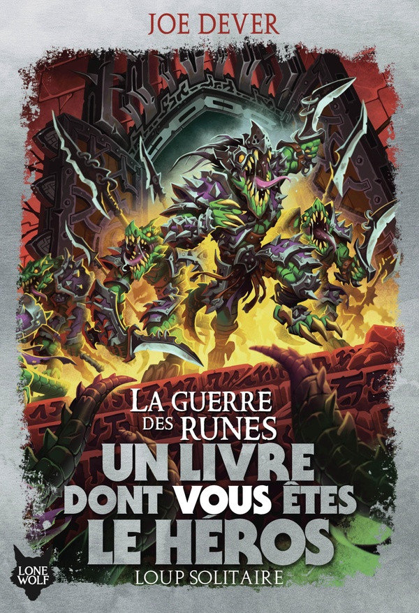 Loup Solitaire Tome 24 : La Guerre des Runes