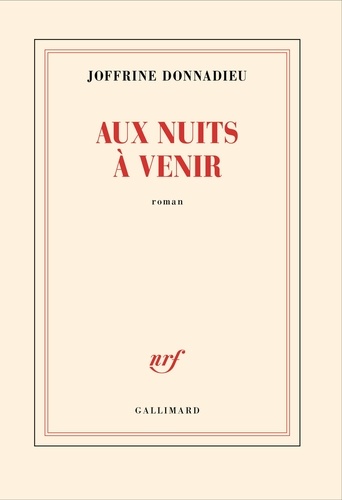 Aux nuits à venir