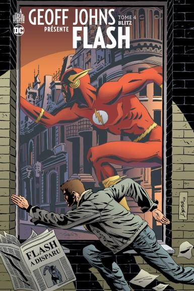 Geoff Johns présente Flash Tome 4 : Blitz
